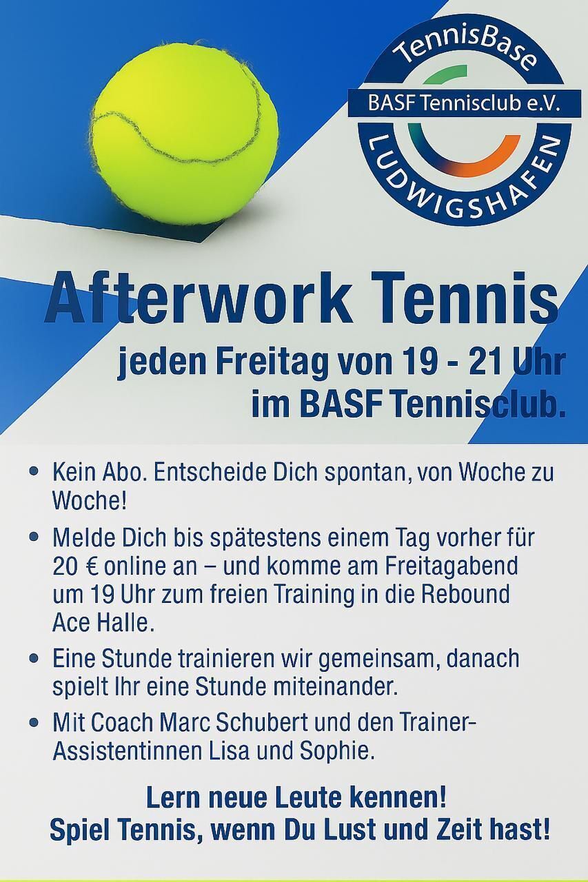 Plakat für Afterwork Tennis im BASF Tennisclub e.V.